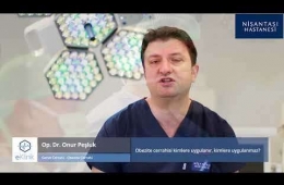 Obezite ameliyatları kimlere yapılır, kimlere yapılmaz? - Op. Dr. Onur Peşluk